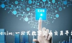 炒币软件Tokenim：一站式数字货币交易