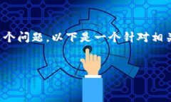 为了帮助您更好地理解“tokenim只能存